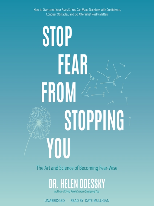 Title details for Stop Fear from Stopping You by Dr. Helen Odessky - Available
